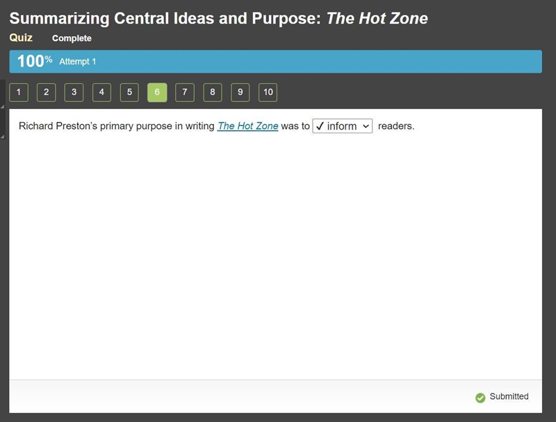 Richard Preston’s primary purpose in writing The Hot Zone was to"____" readers-example-1