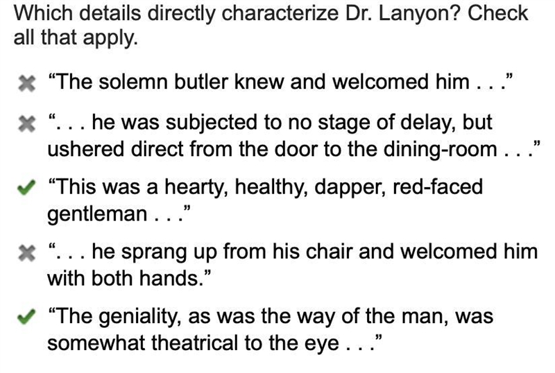 Which details directly characterize Dr. Lanyon? Check all that apply. “The solemn-example-1