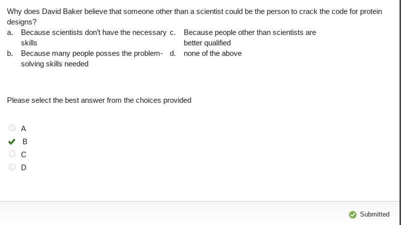 Why does David Baker believe that someone other than a scientist could be the person-example-1