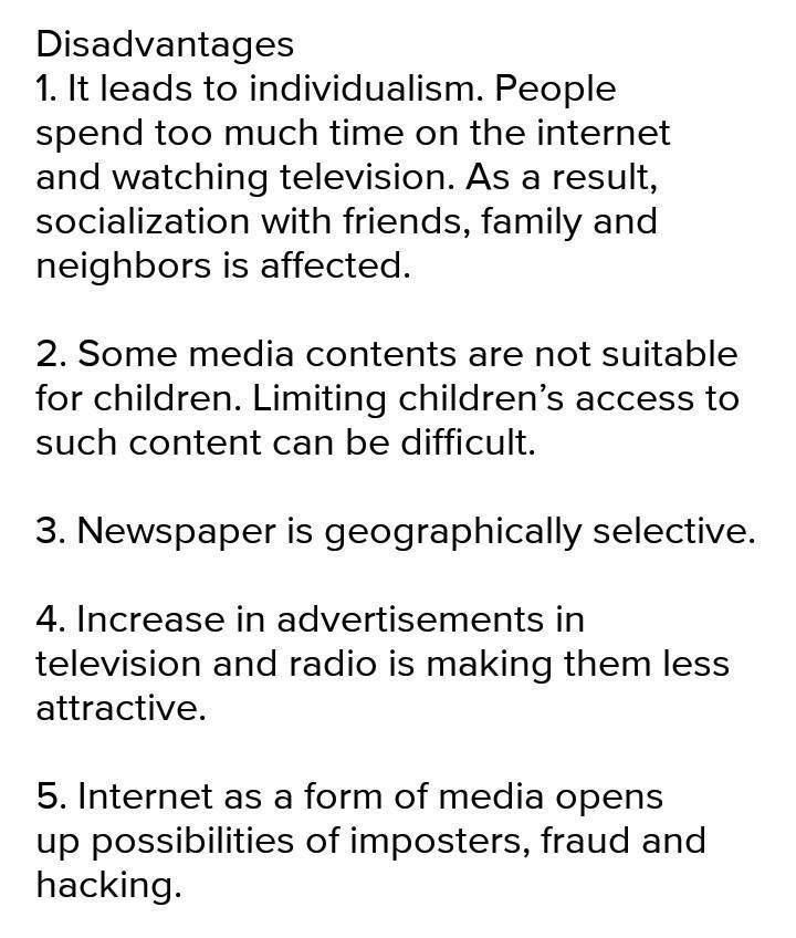 Advantages and disadvantages of mass media-example-2