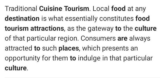 How do cultural cuisines create tourist attraction​-example-1