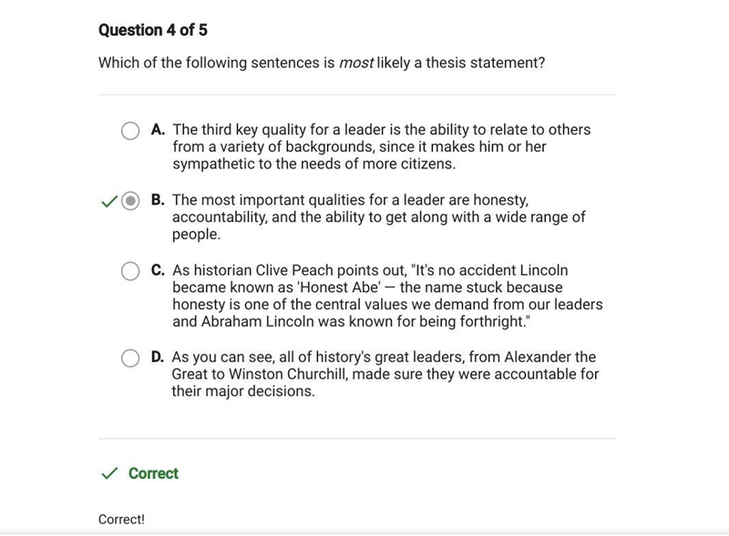 Which of the following sentences is most likely a thesis statement? A. The most important-example-1