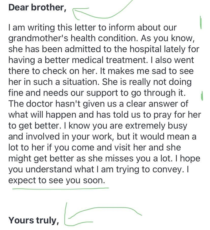 Your sick grandmother was admitted to the hospital. Write a letter to your brother-example-1