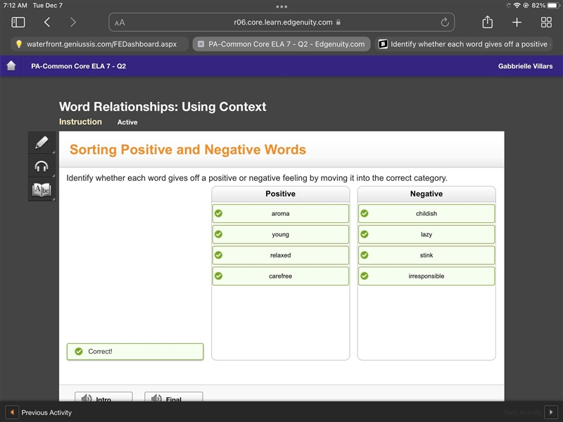 Identify whether each word gives off a positive or negative feeling by moving it into-example-1