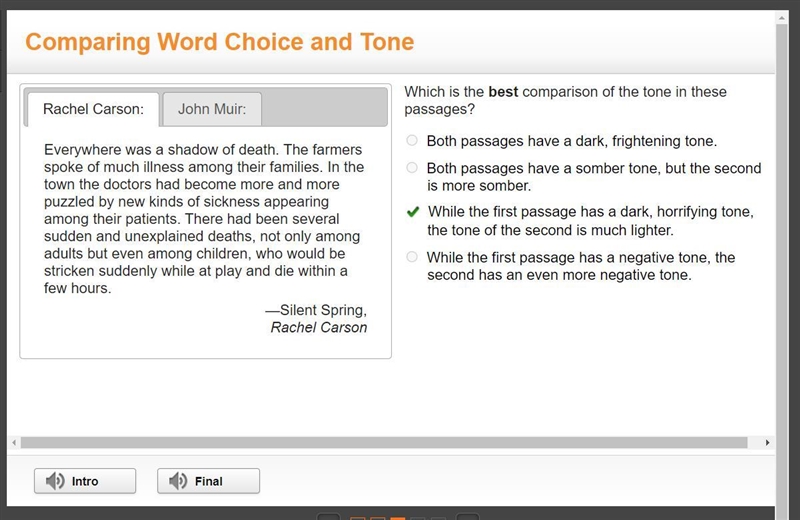 Which is the best comparison of the tone in these passages? Answer: While the first-example-1