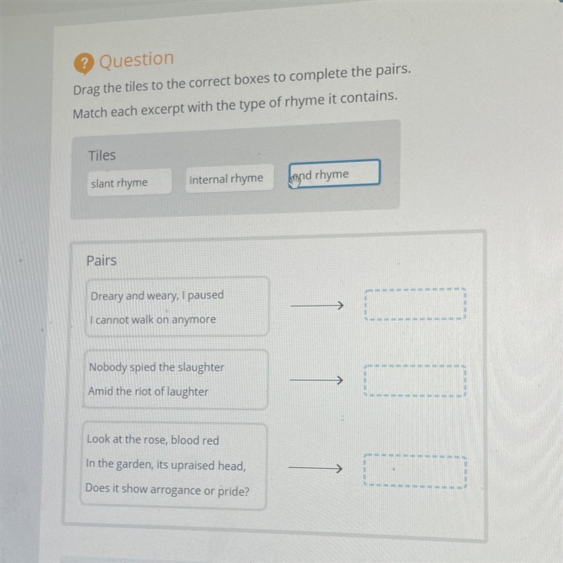 Drag the tiles to the correct boxes to complete the pairs. Match each excerpt with-example-1