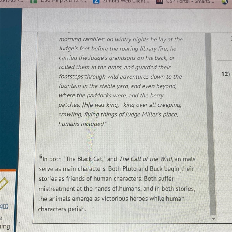 10) Which BEST identifies a point presented in this passage? A)Both London and Poe-example-1