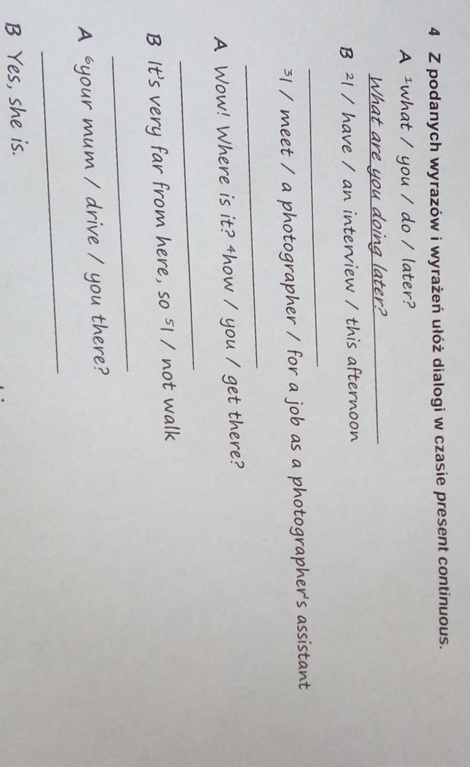 From the given words and expressions, arrange the dialogues during present continuous-example-1