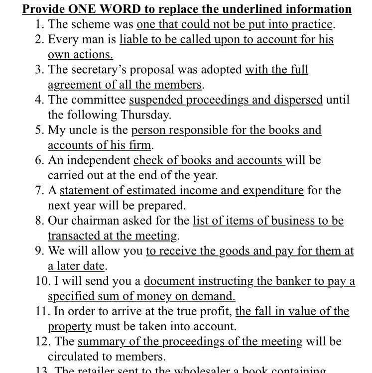 Which one word can you use to replace “liable to be called upon to account for his-example-1