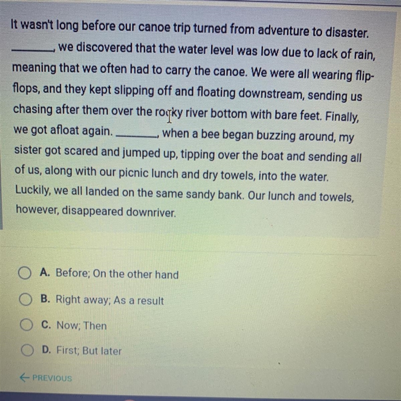 Which transitions best clarify the sequence of events in this narrative-example-1