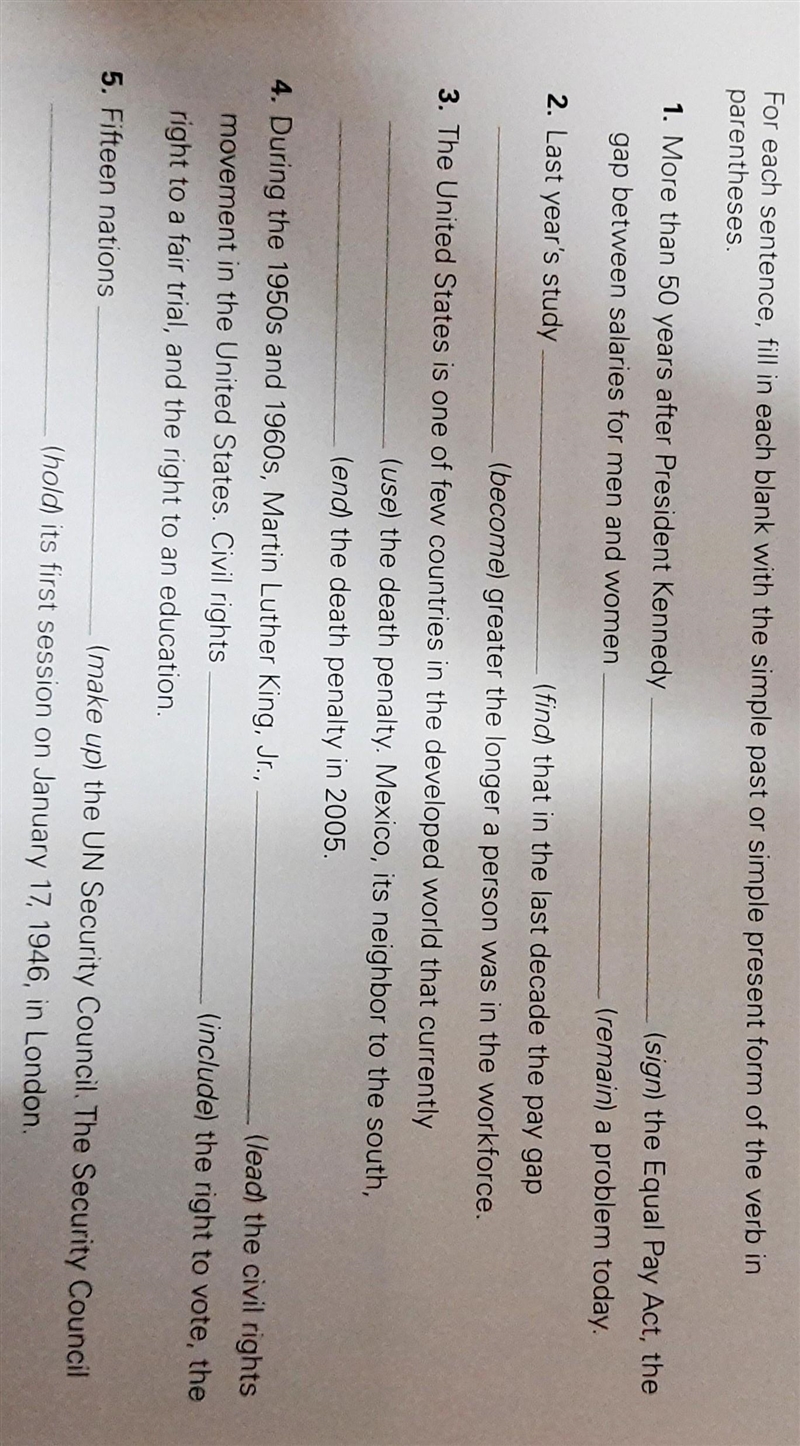 For each sentence, fill in each blank with the simple past or simple present form-example-1