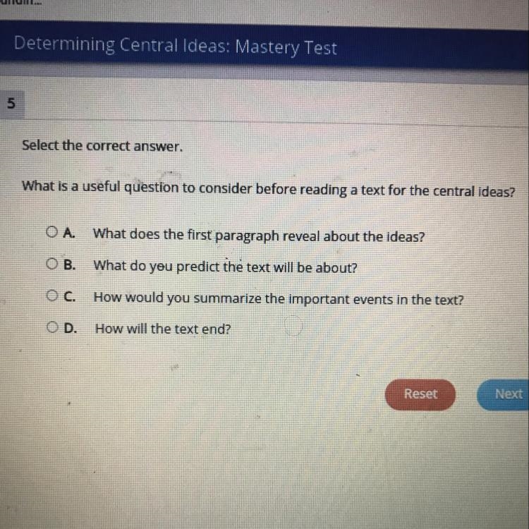 5 Select the correct answer. What is a useful question to consider before reading-example-1