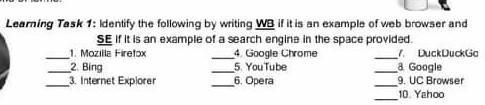 Identify the following by writing Wb web browser and Se search engine.​-example-1