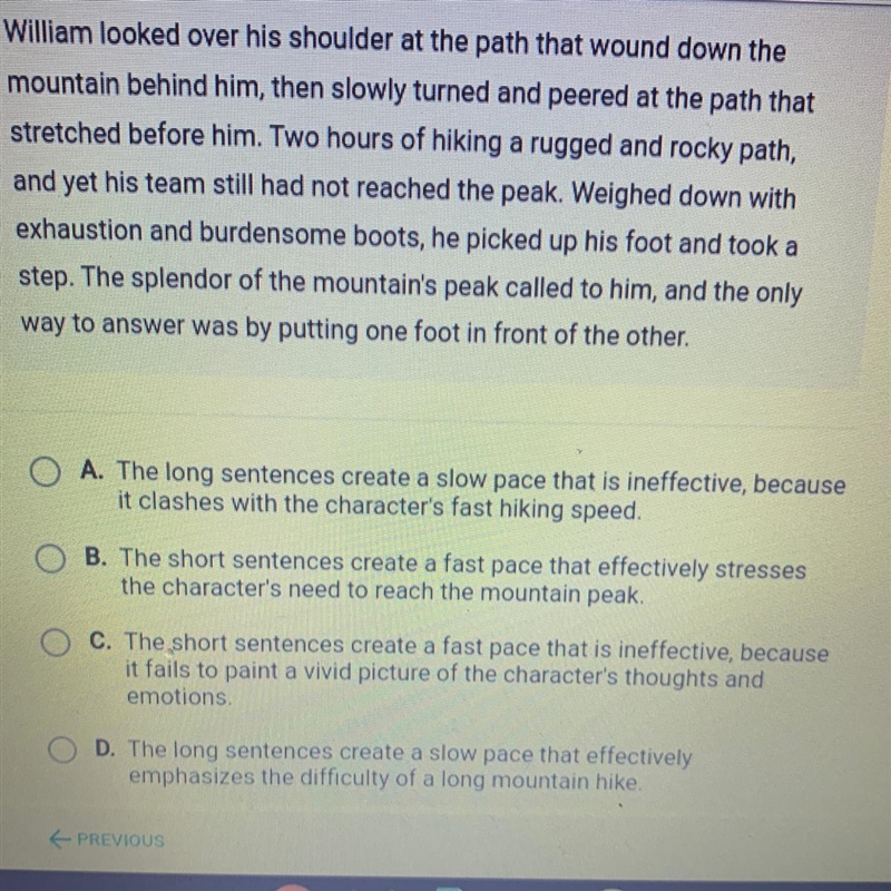 Which statement best evaluates the authors use of pacing to enhance the narrative-example-1