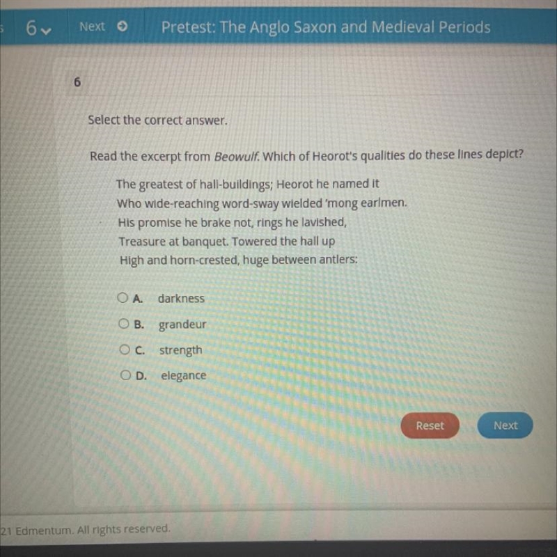 Select the correct answer. Read the excerpt from Beowulf. Which of Heorot's qualities-example-1