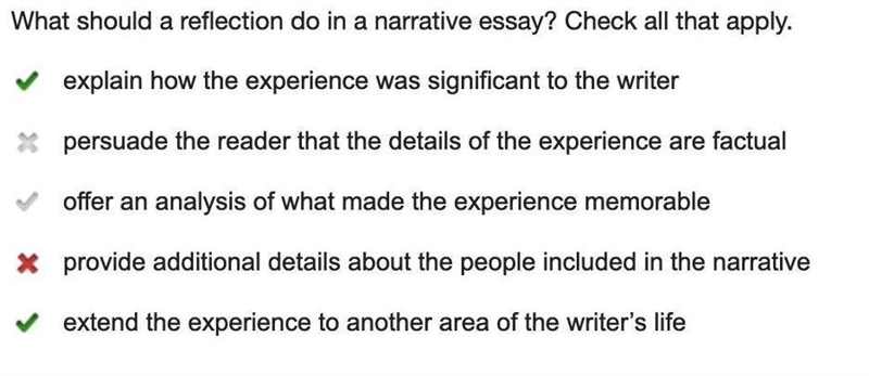 What should a reflection do in a narrative essay? Check all that apply. explain how-example-1