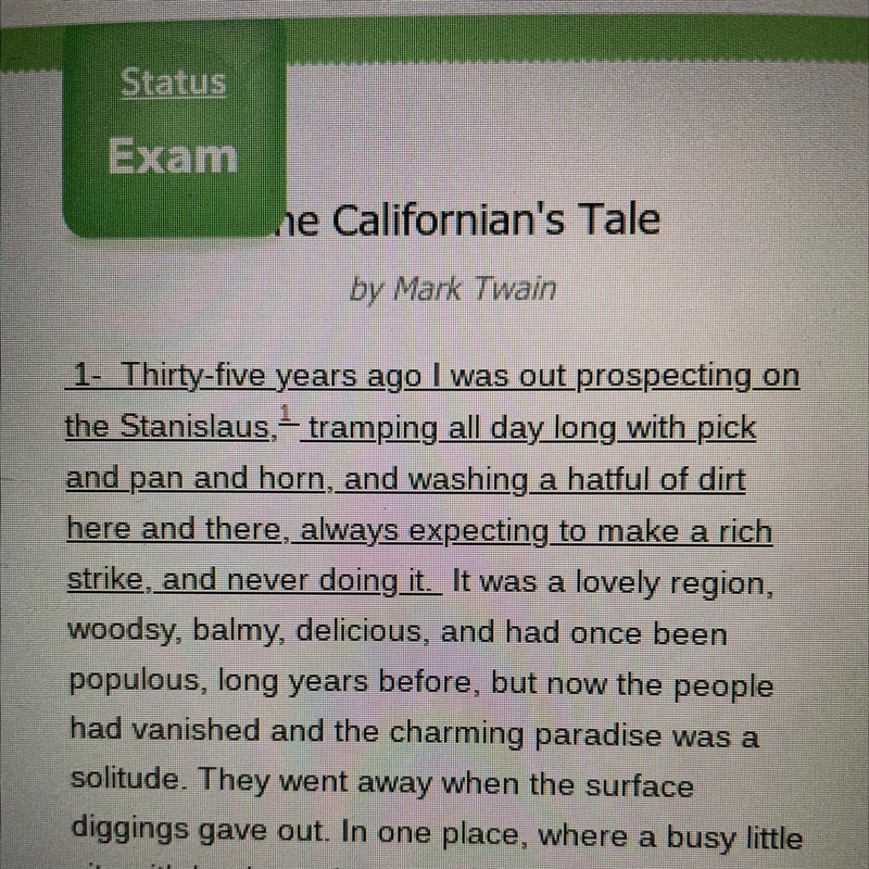 What is the tone in the underlined passage of "The Californian's Tale" by-example-1