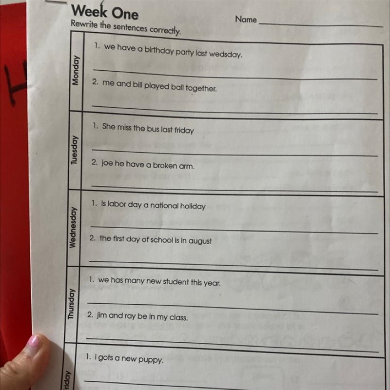 Week One Rewrite the sentences correctly. Name 1. we have a birthday party last wedsday-example-1