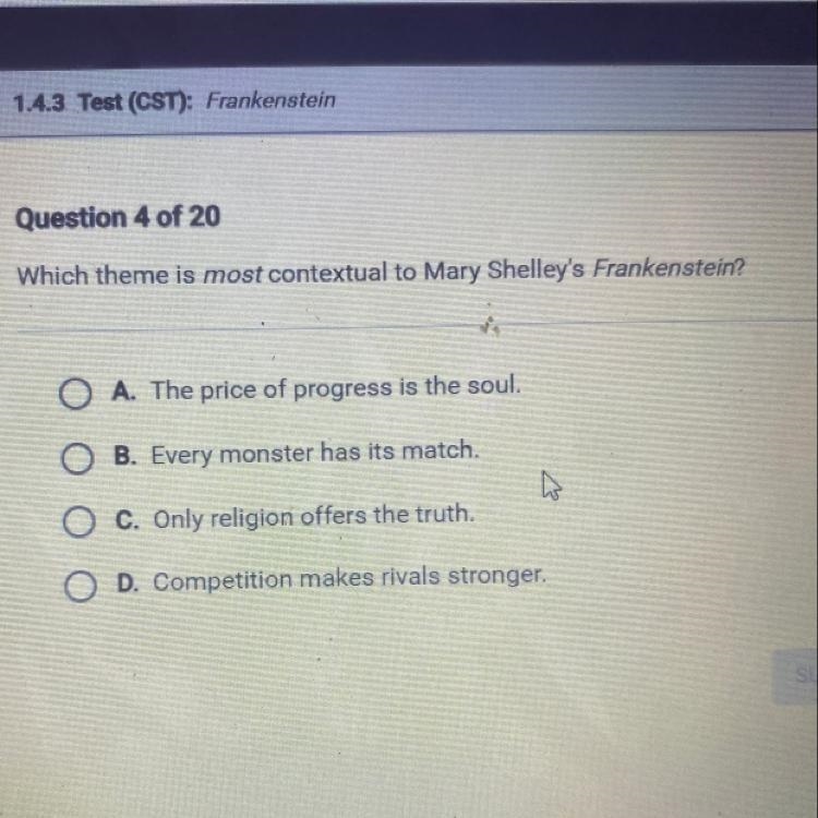 No linksssssssssss !!! Which theme is most contextual to Mary Shelley's Frankenstein-example-1