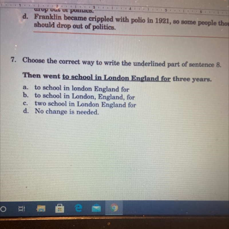 7. Choose the correct way to write the underlined part of sentence 8. I will give-example-1