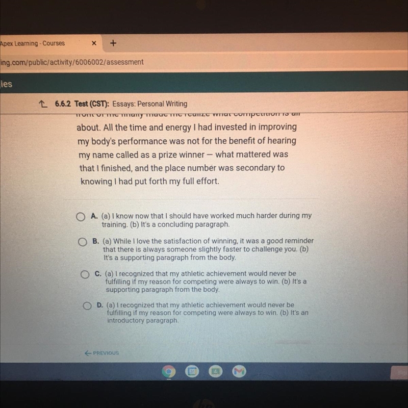 The following paragraph is an incomplete part of a personal essay. Choose the answer-example-1