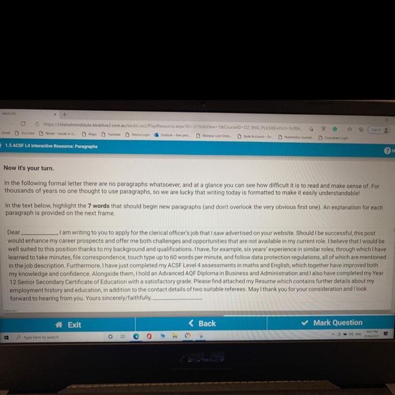 Now it's your turn. In the following formal letter there are no paragraphs whatsoever-example-1