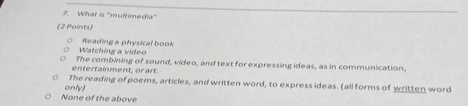 What is multimedia? Choose the correct answer-example-1