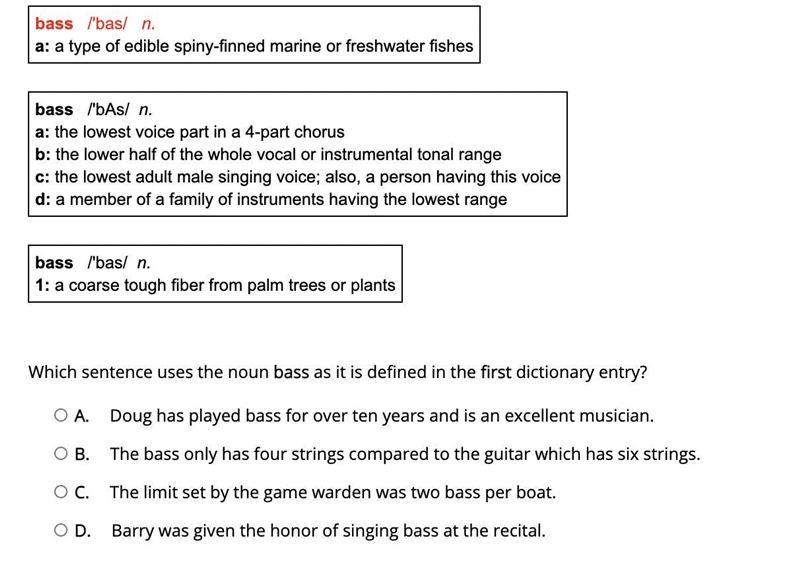 Which sentence uses the noun bass as it is defined in the first dictionary entry? NO-example-1