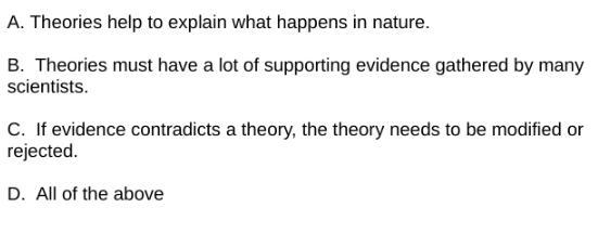 Which of the following are true about theories?-example-1