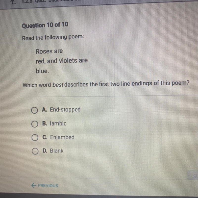 Roses are red, and violets are blue. Which word best describes the first two line-example-1