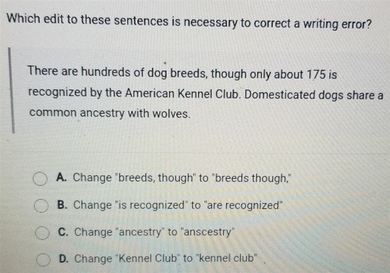 Which edit to these sentences is necessary to correct a writing error? There are hundreds-example-1