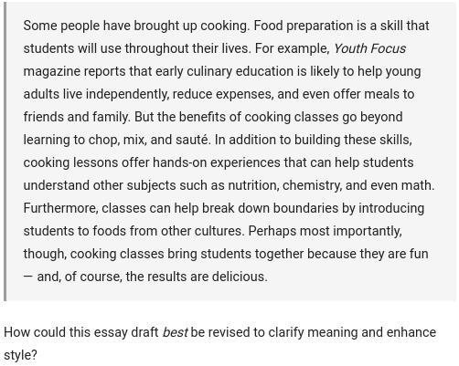 I NEED HELP!! How could this essay draft best be revised to clarify meaning and enhance-example-1