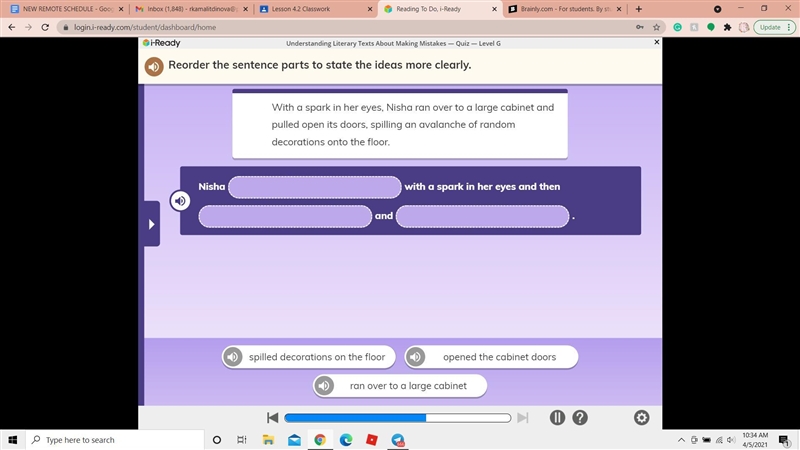 Reorder the sentence parts to state the ideas more clearly (GUYSS HELP PLEASE)-example-1