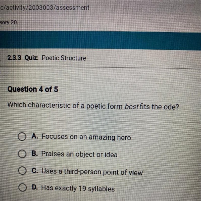 Which characteristic of a poetic form best fits the ode?-example-1