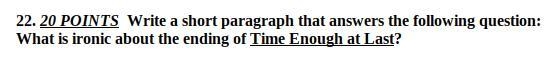 THIS IS DUE AT 11:30 EDT!! SOMEONE, PLEASE HELP ME WITH THIS ONE! I already put that-example-1