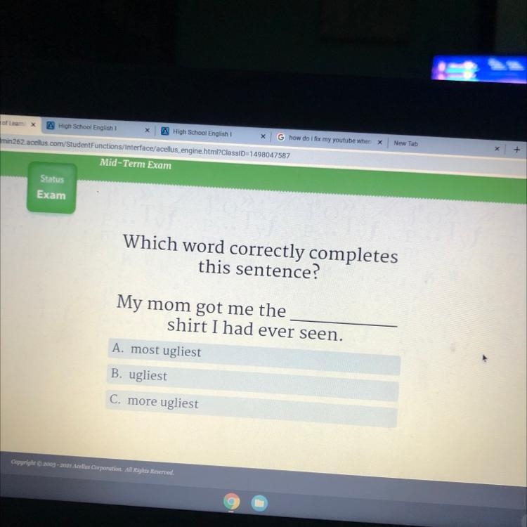 Which word correctly completes this sentence? My mom got me the shirt I had ever seen-example-1