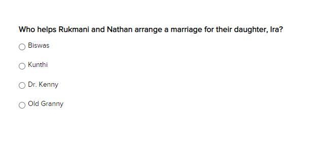 Who helps Rukmani and Nathan arrange a marriage for their daughter, Ira? a b c d-example-1