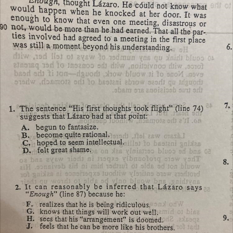 1. The sentence "His first thoughts took flight" (line 74) suggests that-example-1