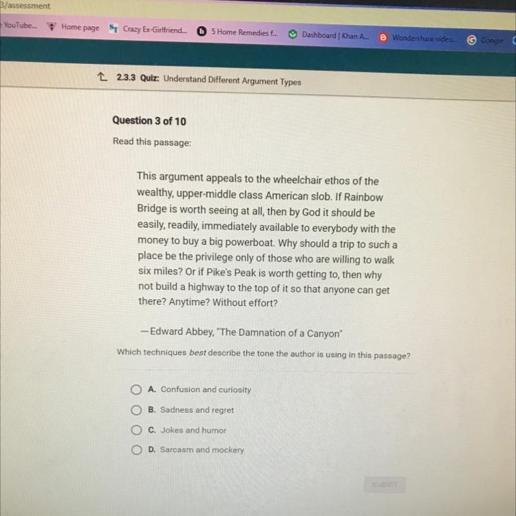 Which techniques best describe the tone the author is using in this passage?-example-1