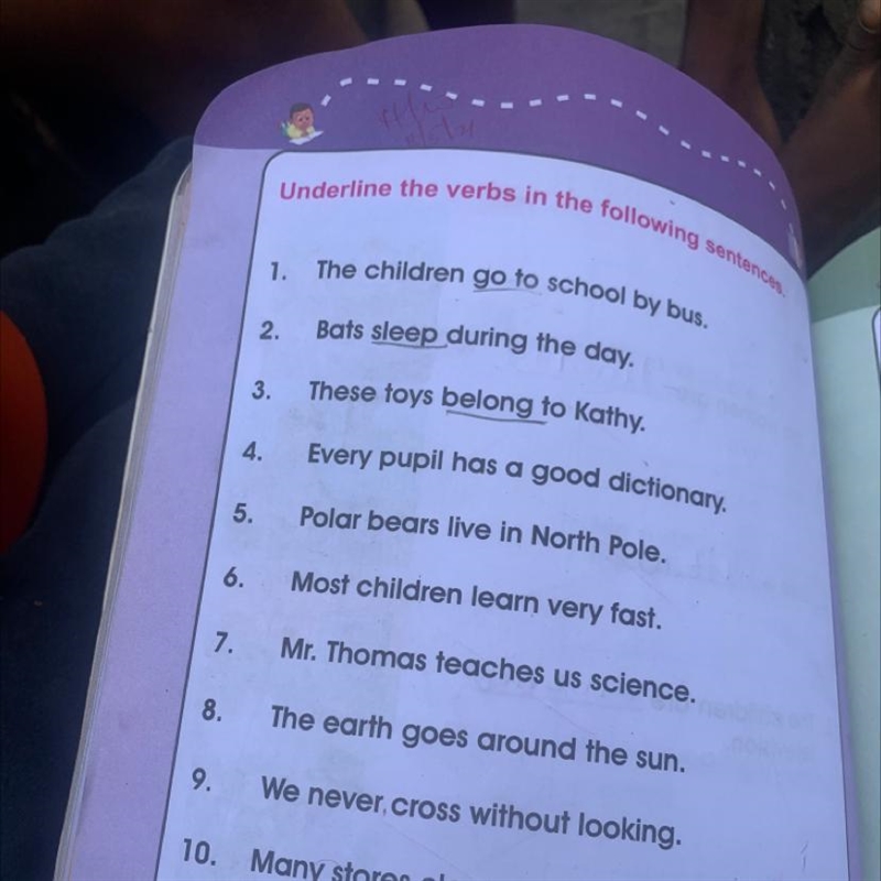 Underline the verbs in the following set The children go to school by bus. 1. 2. Bats-example-1