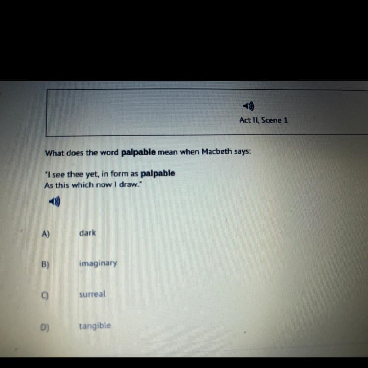 What does the word palpable mean when Macbeth says :-example-1