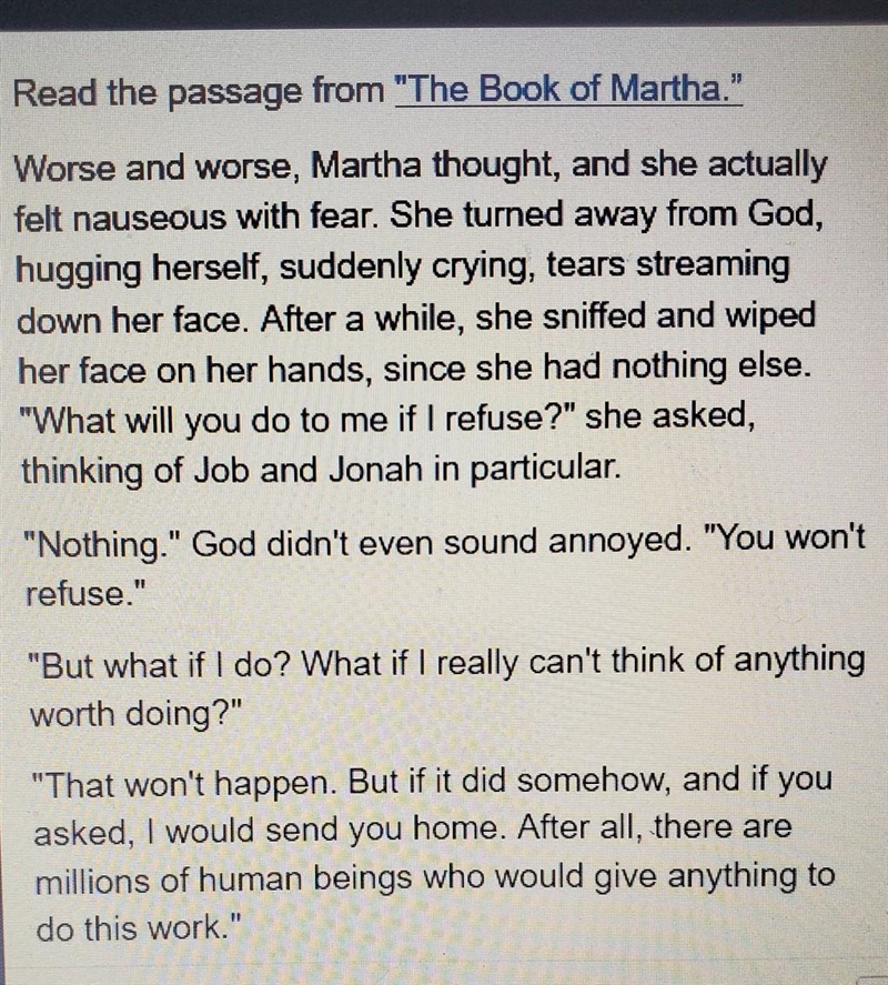 What is Martha struggling with most at this point in he story? A.If she decides not-example-1