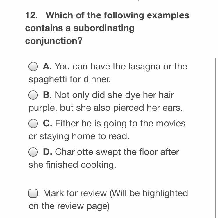 Which of the following examples contains a subordinating conjunction-example-1