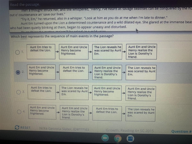 Which best represents the sequence of main events in the passage ?-example-1