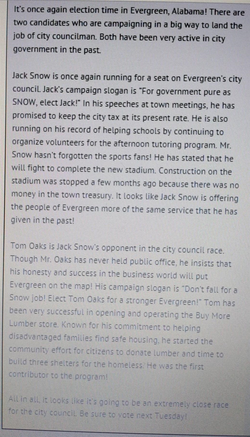 HELP ME OUT PLEASE Which is the BEST summary of the passage? A) Tom Oaks is Jack Snow-example-1