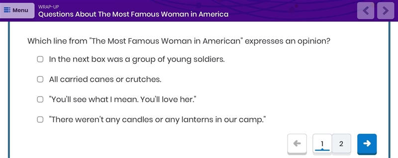 Which line from “The Most Famous Woman in American” expresses an opinion?-example-1