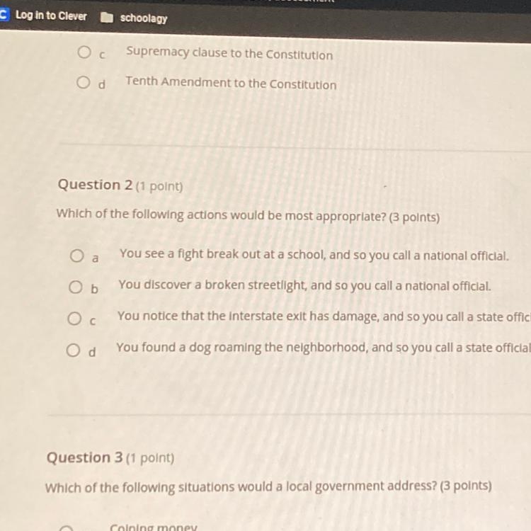 Question 3 (1 point) Which of the following situations would a local government address-example-1