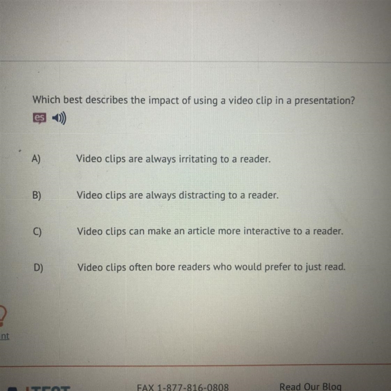 Which best describes the impact of using a video clip in a presentation?-example-1