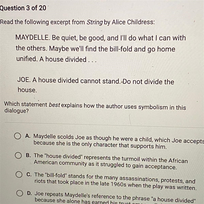 Which statement best explains how the author uses symbolism in this dialogue? A. Maydelle-example-1