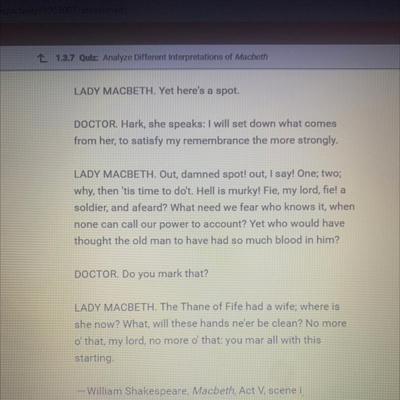 Please help!! What evidence from the text helps you to infer that lady Macbeth feels-example-1